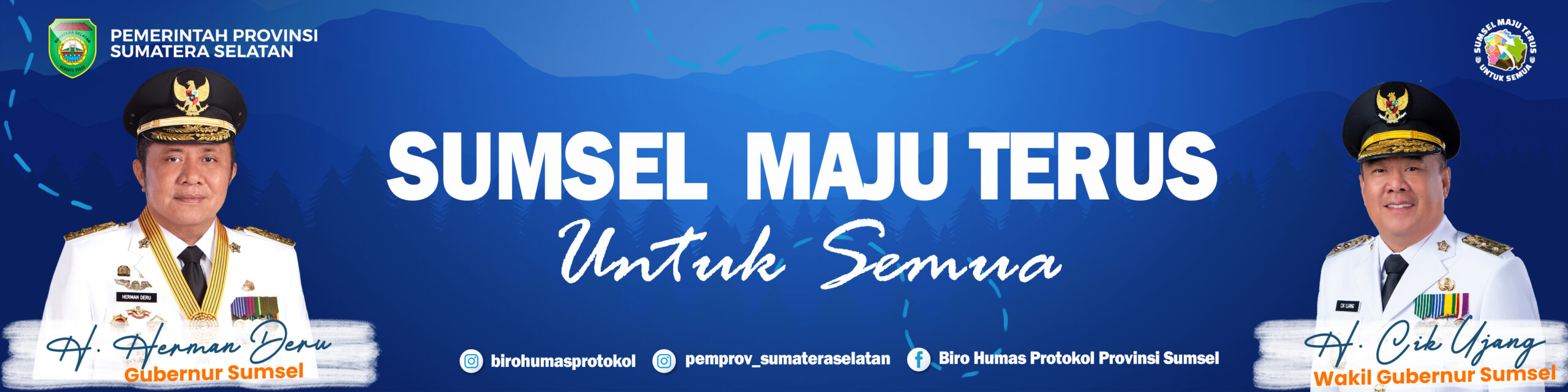 PEMPROV_BANNER SUMSEL MAJU TERUS UNTUK SEMUA